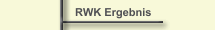 RWK Ergebnis